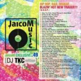 【中古】JaicoM Exclusive Vol.49 / DJ TKC