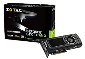 【中古】【未使用】ZOTAC GeForce GTX TITAN X グラフィックスボード VD5715 ZT-90401-10P