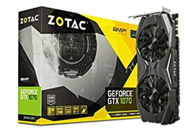 【中古】【未使用】ZOTAC GeForce GTX 1070 AMP Edition ZT-P10700C-10P [並行輸入品]