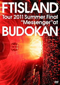 【中古】【輸入品日本仕様】Tour 2011 Summer Final “Messenger” at BUDOKAN　（通常仕様、封入特典なし） [DVD]