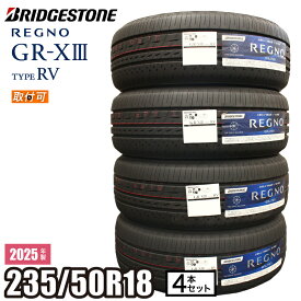 【タイヤ交換可能】【当日出荷可】＜2025年製＞ REGNO GR-XIII TYPE RV 235/50R18 101V XL 4本セット ブリヂストン レグノ サマータイヤ GR-X3 タイプRV
