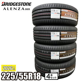 《2026年製》 ALENZA 001 225/55R18 98V 【4本セット】 ブリヂストン アレンザ サマータイヤ