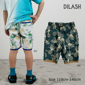 【期間限定P11倍】ディラッシュ　DILASH　ハーフパンツ 4.5分丈　パイナップル　総柄（110cm・120cm・130cm・140cm）