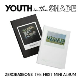 【ARTBOOK】【2種セット】【バージョン別ポスター付】ZEROBASEONE 1st Mini Album YOUTH IN THE SHADE ゼロベースワン ゼベワン 1集 ミニアルバム ZB1【安心国内発送】