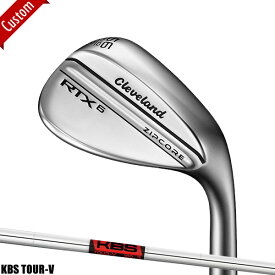 【カスタム】クリーブランド RTX6 ジップコア ウェッジツアーサテン仕上げKBS TOUR-V WEDGE シャフト装着仕様#Cleaveland#RTX6ZIPCORE#右打用#FST/KBSツアーV