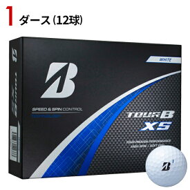 【あす楽対応】【1ダース/12個入り】ブリヂストンゴルフ TOUR B XS ボール 2024年モデル ホワイト#BRIDGESTONE#BSG#ブリジストン#ツアーBXS