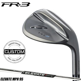 【10/18~最大5000円OFFクーポン】【受注生産】【正規品】 右打用 フォーティーン FR-3 ウェッジ ダイアモンドブラックサテン エレベート MPH95 カスタムオーダー FOURTEEN FR3 ブラック Elevate MPH95 2026年4月発売モデル