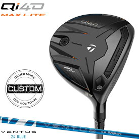 【受注生産】【正規品】【クーポン対象】 右打用 テーラーメイド Qi4D マックスライト フェアウェイウッド フジクラ 24 ベンタス ブルー 装着 カスタムオーダー TaylorMade Qi4D MAX LITE 24 VENTUS BLUE 2026年1月発売