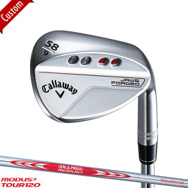 【カスタム】キャロウェイ JAWS フォージド ウェッジ クロム仕上げN.S.PRO MODUS3 TOUR120 シャフト装着仕様#Callaway#ジョーズ#FORGED#ノーメッキフェース#モーダス3ツアー120