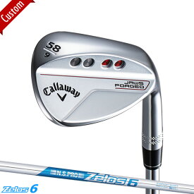 【カスタム】キャロウェイ JAWS フォージド ウェッジ クロム仕上げN.S.PRO Zelos6 シャフト装着仕様#Callaway#ジョーズ#FORGED#ノーメッキフェース#ゼロス6