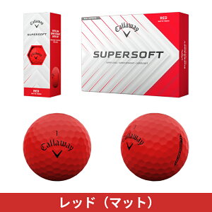 �y���[�z�y���K�i�z �L�����E�F�C �X�[�p�[�\�t�g �S���t�{�[�� �z���C�g 1�_�[�X 12���� Callaway SUPER SOFT 2025�N���f��