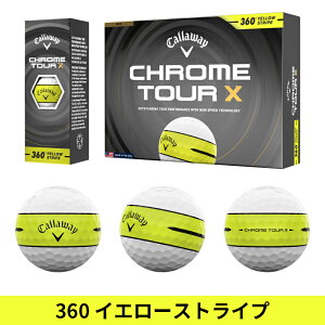 �y���[�z�y���K�i�z �L�����E�F�C �N�����c�A�[ X �S���t�{�[�� 3�_�[�X 36���� Callaway CHROME TOUR X ���� 2026�N2������