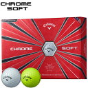 【新品】【日本正規品】【送料無料】【2018年モデル】キャロウェイ CHROME SOFT ゴルフボール1ダース/12個入り (全2色)[CW/Callaway...