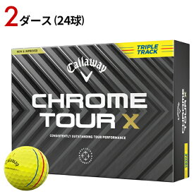 【あす楽対応】【2ダース】キャロウェイ クロムツアー X 2024年モデル トリプルトラック イエロー#Callaway#ゴルフボール#CHROME TOUR X