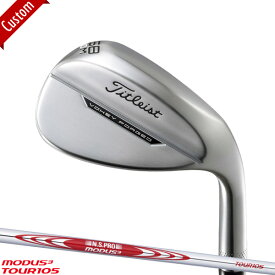 【カスタム】タイトリスト ボーケイ フォージド ウェッジ 2023年モデルN.S.PRO MODUS3 TOUR105 シャフト装着仕様#Titleist#VOKEY FORGED#右打ち用#日本仕様#モーダス3ツアー105