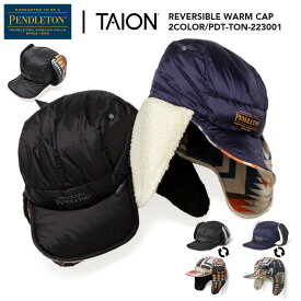 【2022FW】ペンドルトン x タイオン [限定コラボ] リバーシブル ウォームキャップ / PENDLETON x TAION [LIMITED EDITION] REVERSIBLE WARM CAP ウール ダウンキャップ アウトドア フライトキャップ pendleton×taion PDT-TON-223001