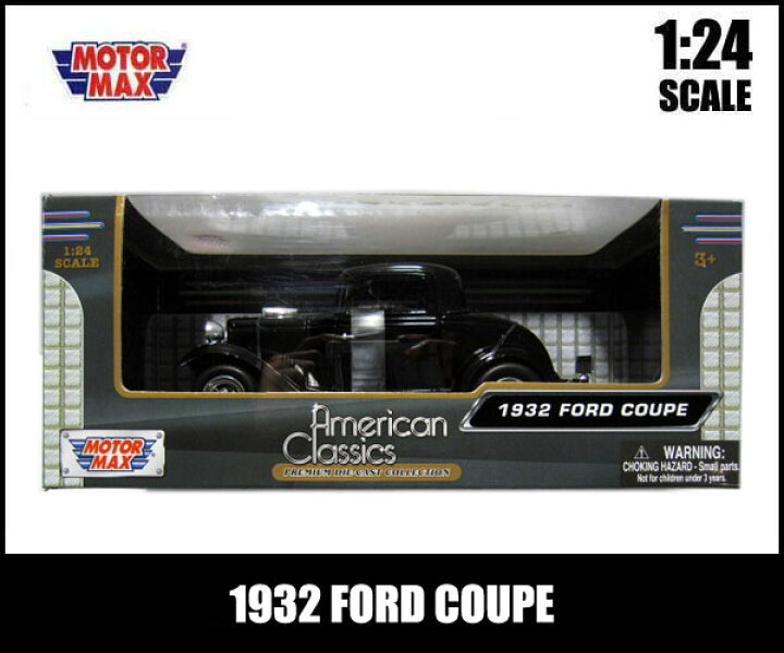 楽天市場】1/24 箱入り ミニカー 1932 FORD COUPE ブラック 1932年 