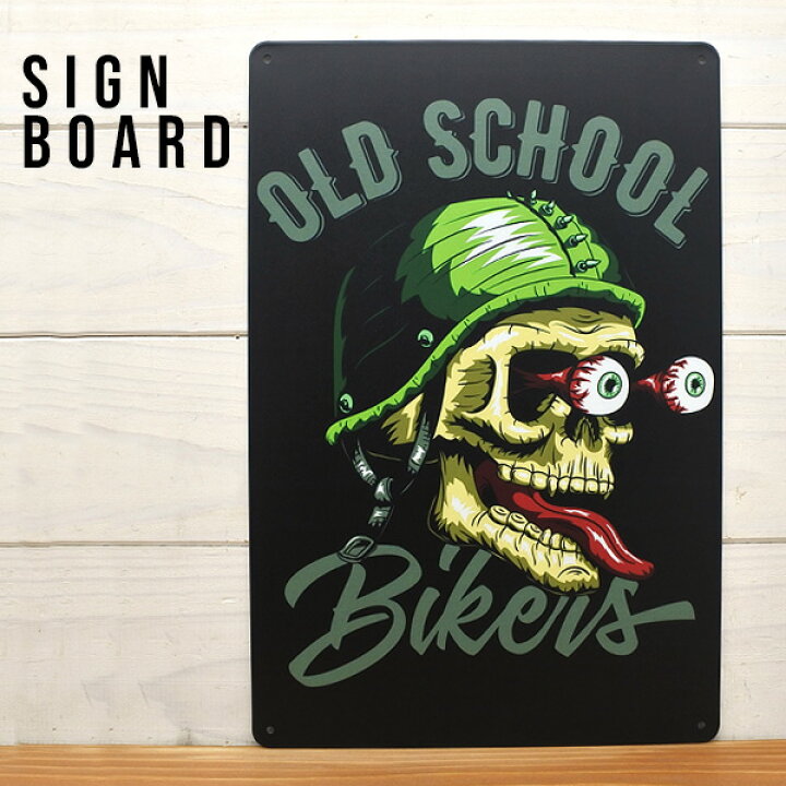 楽天市場】サインプレート OLD SCHOOL BIKERS オールドスクール 