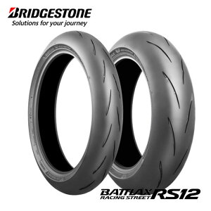 �u���a�X�g�� �O��Z�b�g BATTLAX RACING STREET RS12 120/70ZR17��180/55ZR17 TL �X�|�[�c�^�C�� MCR00012 MCR00015 CB1300�X�[�p�[�t�H�A XJR1300