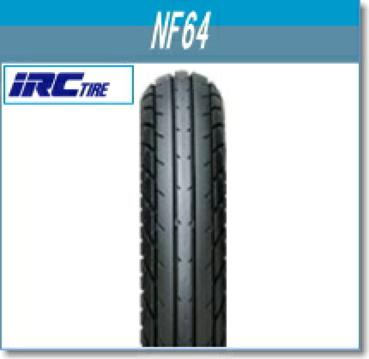 激安大特価! IRC 井上ゴム NF64 34P WT フロントバイク タイヤ 102647 井上ゴム工業 IRC VE-37 110 100-18 64M WT リア SP店