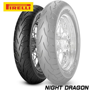  130/90B16 73H TL Re tgp Ki PIRELLI s NIGHT DRAGON iCghS JX^N[WO^C oCN^C `[uX oCAX z_ HARLEY DAVIDSON oCND M