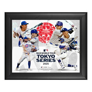 2025 V[Y CO zR[Wt[ T[X hW[X vs VJS JuX 2025 MLB TOKYO SERIES FANATICS AUTHENTIC FRAMED LOS ANGELES DODGERS TOKYO SERIES CHICAGO CUBS