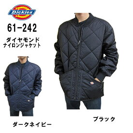 ディッキーズ Dickies ジャケット キルティング ダイヤモンド　ナイロンジャケット 61242 ブルゾン ジャンパー アウター　ワークジャケット コート ジャケット 防寒 作業着 ワークウエア スタジャン dickies メンズ 全国送料無料(沖縄、離島除く)