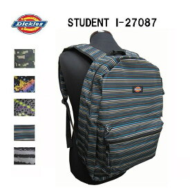 ディッキーズ dickies リュック メンズ バッグ BAG STUDENT I-27087 バックパック 小物 ブランド雑貨 Dバッグ ナップザック デイバッグ 全国送料無料(沖縄離島除く)