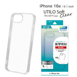 iPhone16e \tgP[X NA  _炩 TPU Xgbvz[ UTILO Soft ACtH16e ACz16e X}zP[XmLN-ISS24CSTCLn