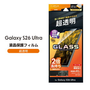 GalaxyS26Ultra �ی�t�B���� �K���X�t�B���� ������ �t���ی�t�B���� ��ʕی� �ی�V�[�g �M�����N�V�[S26�E���g�� SC-53G SCG37 SM-S948Z SM-S948Q [LN-26SG2FG]