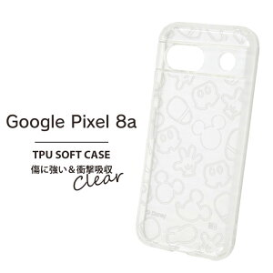 Google Pixel8a ~bL[}EX P[X ϏՌ TPU\tgP[X LL fBYj[ NA sNZ8a P[X 킢 LN^[ Disney  mRT-DGP8AA-MKMn