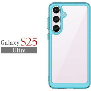 Galaxy S25 S25Ultra S24 S24Ultra P[X MNV[ NA Q̓x ϏՌ TPU PMMA AN GalaxyP[X