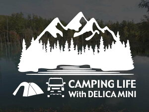 デリカミニ B30系 CAMPING LIFE With DELICA MINI ステッカー Sサイズ アウトドア キャンプ シール デカールカッティングステッカー カッティングシール 切り抜き文字 切り文字