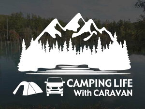 NV350 �L�����o�� E26 CAMPING LIFE With CARAVAN �X�e�b�J�[ S�T�C�Y�A�E�g�h�A �L�����v �V�[�� �f�J�[���J�b�e�B���O�X�e�b�J�[ �J�b�e�B���O�V�[�� �؂蔲������ �؂蕶��
