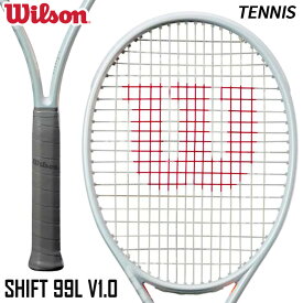 ウィルソン Wilson シフト99L V1.0 WR145511U2 硬式テニス ラケット フレームのみ