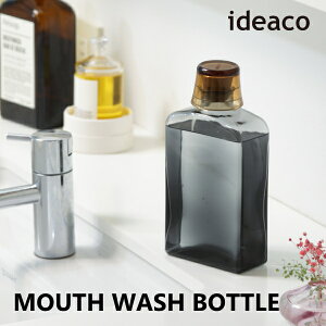 ideaco CfAR }EXEHbV{g ʏ  lߑւ  MOUTH WASH BOTTLE 10{ V nEB z v[g 