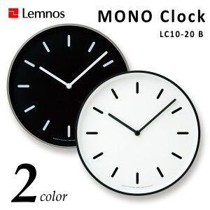 Lemnos ^J^mX Ǌ|v LC10-20 B MONO Clock mNbN [v Ǌ| |v EH[NbN  fUC q Mtg z V NX}X  j ] 10{