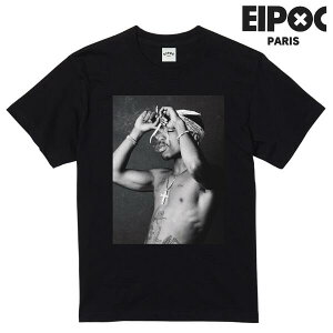 EIPOC PARIS SMOKE LEGEND T-Shirts Black �A�C�|�b�N �p���X 2PAC �g�D�[�p�b�N T�V���c �����b�N�X�t�B�b�g �O���t�B�b�N �v�����g ����T�V���c �X�g���[�g �J�W���A�� ���j�Z�b�N�X �����Y ���f�B�[�X 