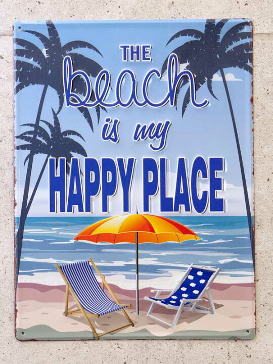 楽天市場 ビーチは幸せな場所 The Beach Is My Happy Place エンボス加工 レトロ調 金属製壁飾り メタルプレート アメリカン雑貨 アメリカ雑貨 サインプレート サインボード メタルプレート ブリキ 看板 おしゃれ 店舗 カフェ バー インテリア ポスター アメリカン雑貨