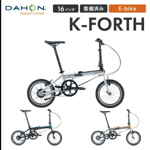 DAHON K-forth _z P[tH[X ܂肽ݎ] Vf dAVXg ~jx y 16C` RpNg e-Bike C[oCN ʋ ʊw XΉi _t hƓo^