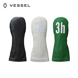 【SS期間中エントリーで店内全品P10倍】VESSEL ベゼル ゴルフ ヘッドカバー Leather Head Cover レザー ナンバー ユーティリティ用 HC-1122-01 UT3 BK 22SS 実用性 機能美 天然皮革 ブラック ホワイト グリーン