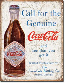 1918COKE - Call for the Geniuneコカコーラ　コーク　ヴィンテージ　ボトルアメリカン雑貨　ブリキ看板Tin Sign　ティンサイン3枚以上で送料無料！