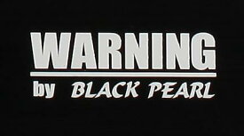 【BLACK-PEARL〜Complete〜】オリジナルWARNINGステッカー
