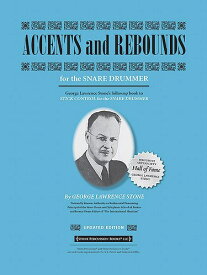 ACCENTS & REBOUNDS・アクセント＆リバウンド (George Lawrence Stone著) / パーカッション・ドラム輸入教則本