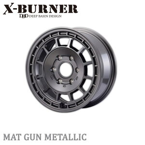 [^[t@[ X-BURNER 16x7.0J 6H/139.7@+38 K^bN (1{)