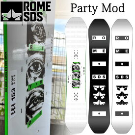 23-24 ROME SDS / ローム PARTY MOD パーティモッド メンズ スノーボード パーク カービング 板 2024