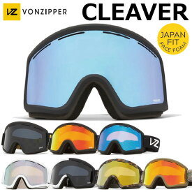 23-24 VONZIPPER/ボンジッパー CLEAVER クリーバー メンズ レディース ゴーグル ジャパンフィット スノーボード スキー 2024