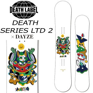 24-25 DEATH LABEL / fX[x DEATH SERIES LTD 2×DAYZE fXV[Y Y Xm[{[h p[N  2025 ^