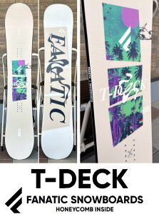 24-25 FANATIC / �t�@�i�e�B�b�N T-DECK �e�B�[�f�b�L �����Y ���f�B�[�X �X�m�[�{�[�h �� 2025 �^����