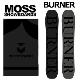 24-25 MOSS SNOWBOARDS / モススノーボード BURNER バーナー メンズ レディース スノーボード パウダー 板 2025 予約商品